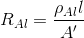 R_{Al}=\frac{\rho_{Al}l}{A'}