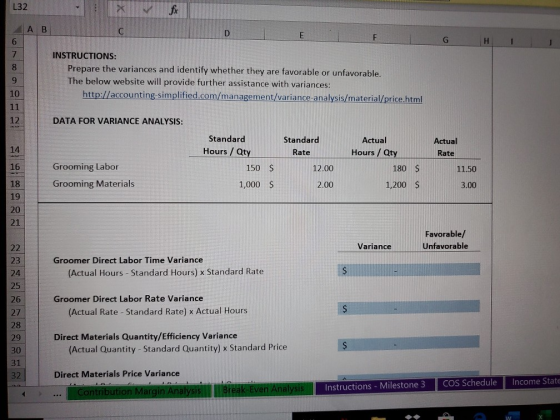 L32 AB INSTRUCTIONS: Prepare the variances and identify whether they are favorable or unfavorable. The below website will pro