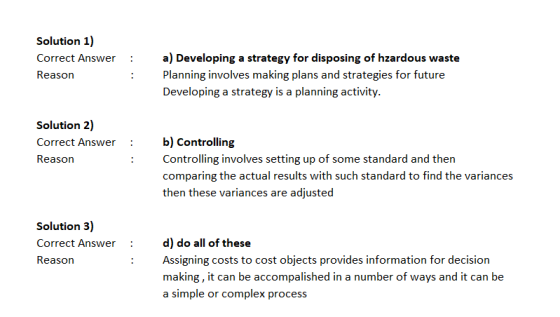 Solution 1) Correct Answer Reason : a) Developing a strategy for disposing of hzardous waste Planning involves making plans a