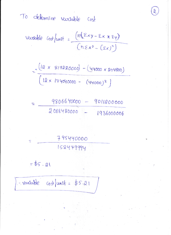 To deforming variable cost variable cost /unit - (n{Exy - Ex x xy) 1. (nex? - (Exi?) (la x 8172200001 - 44000 x 204800) ( 12