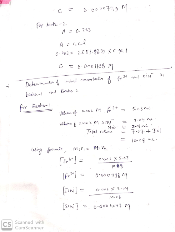 C = 0.0000779 m For beake - 2 A = 0.293 A = ecl 0.283 = 2553.88.99 XCXI C = 0.0001108 M fe 37 and schi in concentration of De