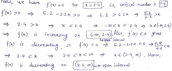 f(30) >o 5.2 > 2-22 >> → Now, we have f(2) = 0 for x=2.4 | . so, critical number is (214 5.2 - 2.2% 70 → 5:2> → 2.4 72 x <