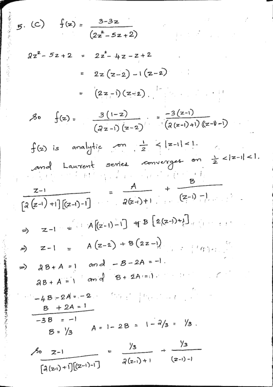 3-32 5. (c) f(z) - (22-52+2) aze - 52 + 2 22 - 4 2 - 2+2 22 (2-2)-1(2-2) (22.-1) (2:2). so f(2)= 3(1-2) -3(2-1) (az-1) (2-2)