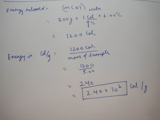 Energy released (MCAT) water | I col x 6.00°C - 26°3 - 1200 cal لو ای هم2) ض ہوا mass of sample 1200 5.00