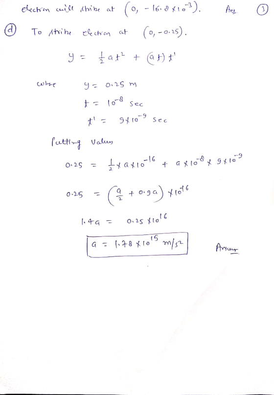 Ang ☺ @ election will shibe at (0, 16:0x103). To Atribe electron at (0, -0.25). y = fat? + @ H) # wthe y = 0.25 m t= 1000 se