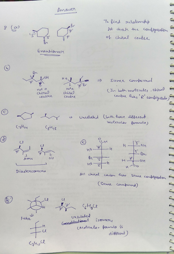 Answer To find relationship Ist check the configuration of chiral centre Enantiomen Enantiomer B X LOH Hou LR BY - same compo