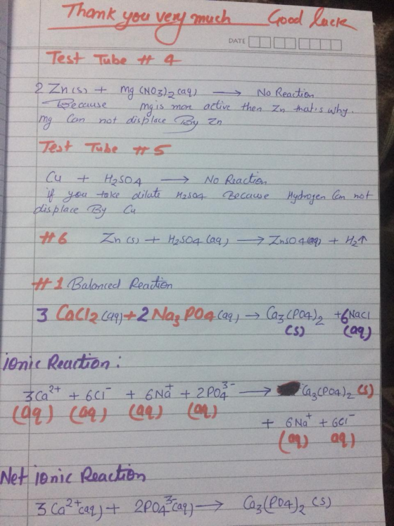 Thank you very much Good luck DATE DID Test Tube tt 4 2 Znis + mg (NO3)2 caq) – No Reaction Because mais more active then zu
