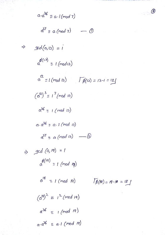 తో a aa(mod 7) a (mod 7) Sd a,3)=i 12 a (mod 3) 3)13-112 Ca2) md 13) I (mad 13) a.q36 E a (mod i3) gcd a, 9)= ! E (mod ) a E