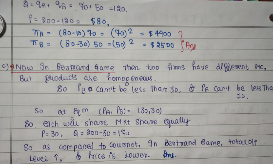 &= QA+ 9B = 70+ 50 =120. P = 200-120= $80, TA = (80-10) 70 = (70)2 TB = (80-30) 50 =(50) 2 = $4900 7 = $2500 e Ang have diffe