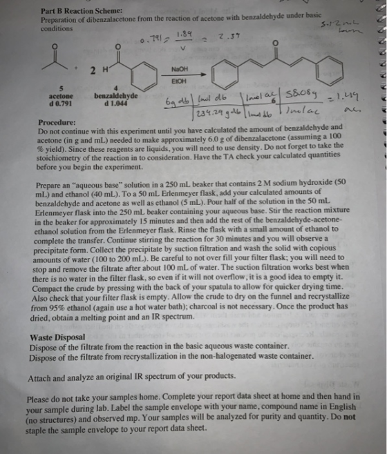 Part B Reaction Scheme: Preparation of dibenzalacetone from the reaction of acetone with benzaldehyde under basic conditions