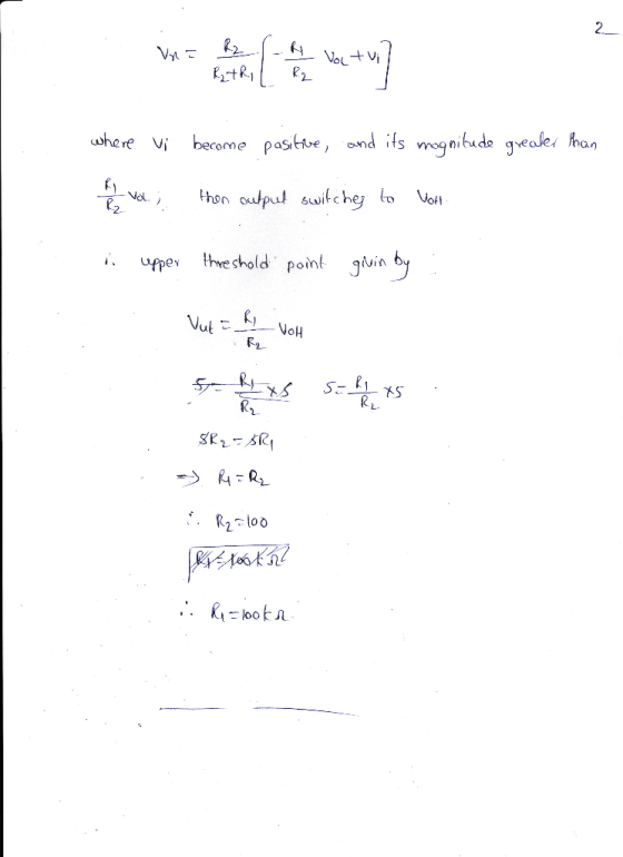 W tu? where vi become pasitive, and its magnitude greater than I ovd; then output switches to work i upper threshold point gi