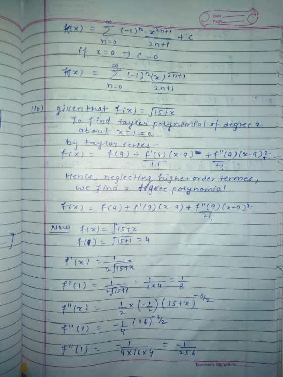 Date Page = (-1)n xente n-o anti te 2 nt1 n =o 10 WYSO Z Czo *rx) = Z C-119 (De) 2n71 2ntl NA given that f(x) = 1572 To find