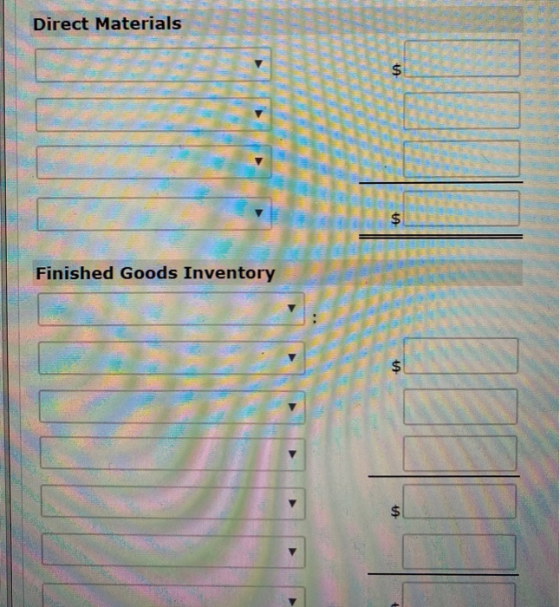 Finished Goods Inventory Direct Materials he Th II Il ll ll TI 1 LA LA LA