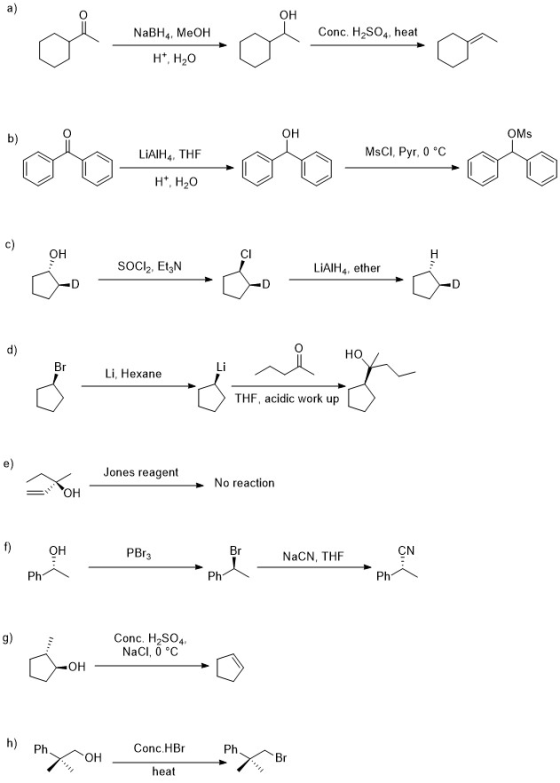 a) OH Conc. H2SO4, heat NaBH4, MeOH H, H20 OMs OH b) MsCl, Pyr, 0 °C LIAIH, THF H, H20 c) OH CI H SOC2, EtgN LIAIH4, ether -D