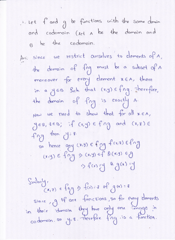 ... Let f and g be functions with the same domain and codomain (eet a be the domain and o be the codomain. Ars: since we rest