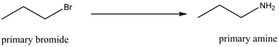 NH2
primary bromide
primary amine
