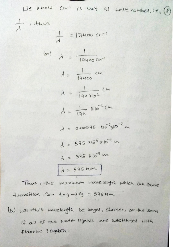 we know Cmt is unit of wave numbes, ie, (2) thus = |ацоо сне (or) da 17400 cm 19H00 de 140 cm to 174 x 102 cm مہیا laux102 da