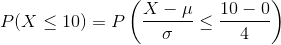 10 - 0 P(X < 10) = P.