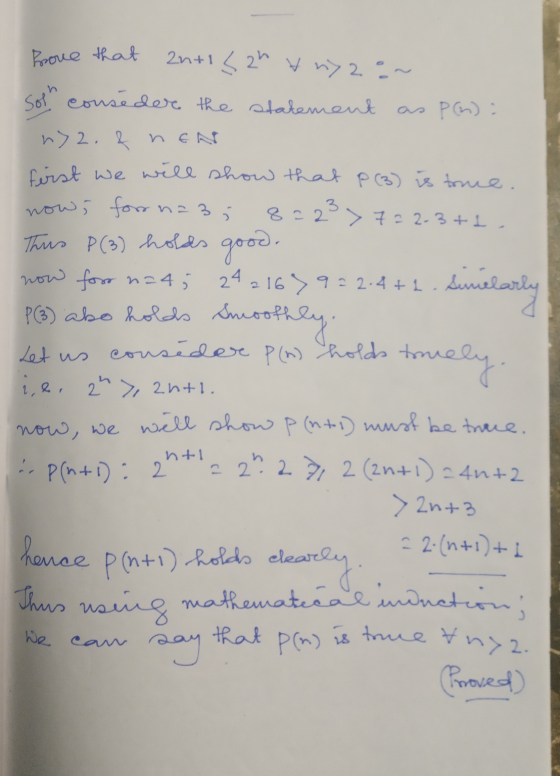 Brove that Solh Smoothly. 2n+1 < 2h & n72:~ consider the statement as P (n) : n>2. & nEN first we will show that p (3) is tru