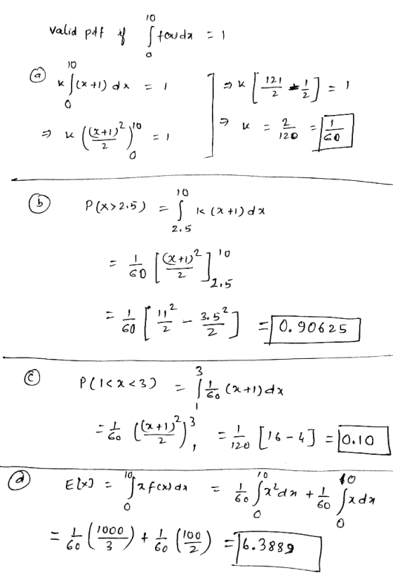 Valid p 10 12 2 2 2 10 120 (x+1 S P(x2.5) 2.5 2 2.5 2. 3. 5 0.906 25 3 PCI 3) )dx 1 J lo, E b fe da + Xda 6 o 60 1000 6.3889
