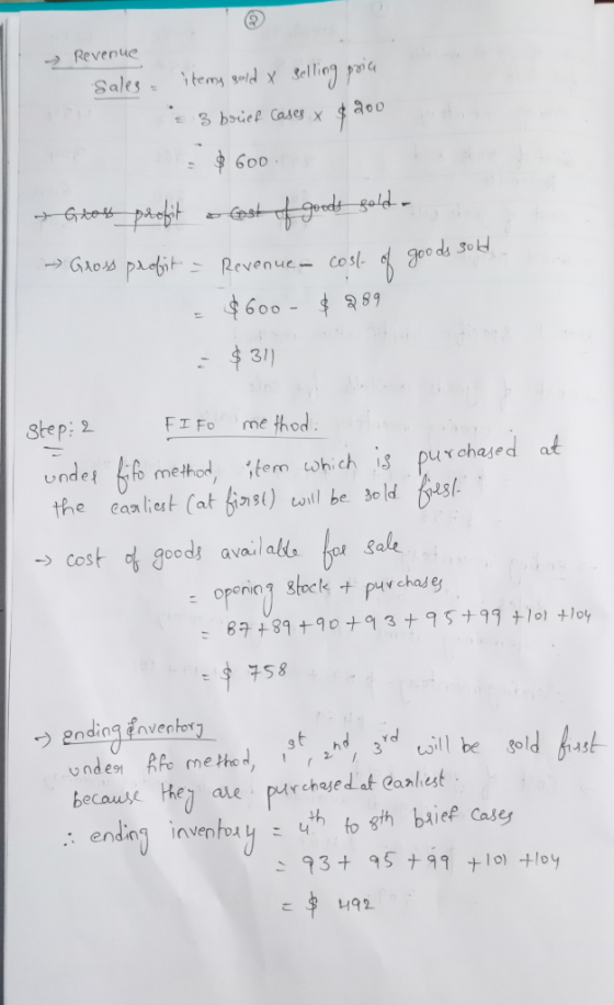 → Revenue sales items geld y selling pria 3 brief cases X 8200 $ 600. & Gross profit a cost of goods gold- - Gross profit - R