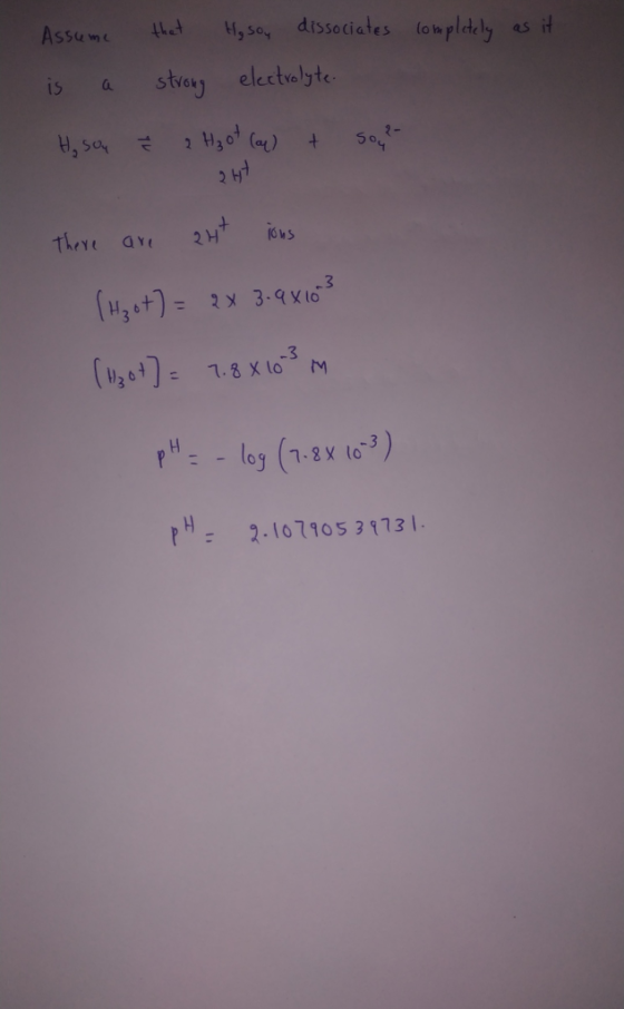 completely as it Assume that Hy sou dissociates is a strong electrolyte. Hy sou Ž 2 H₃ ot (aq) + sop? 267 There are 24+ ions