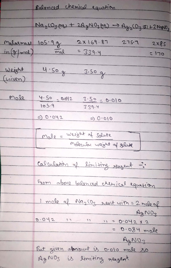Balanced chemical equation Na₂CO₃(aq) + 2AgNO₃ (69) Ag₂ (O₂ 161 +2 N9NO 275-7 2X85 molasmass 105.99 in (g/mol) mol 2x 169.87