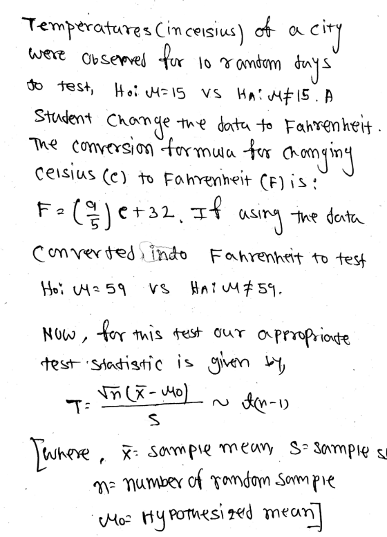 Temperatures (incelsius) of a city were observed for 10 random days to test, Hoi M=15 vs Haiv46159 A Student Change the data