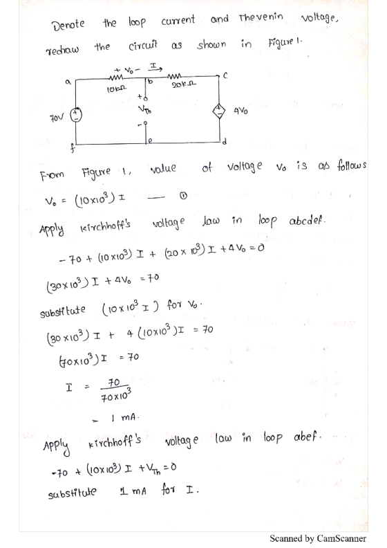 Denote redraw the loop current and the venin voltage the circuit as shown in Figure 1. + - I /ь 2012 log.n + 4V 7ov ☺ from Fi