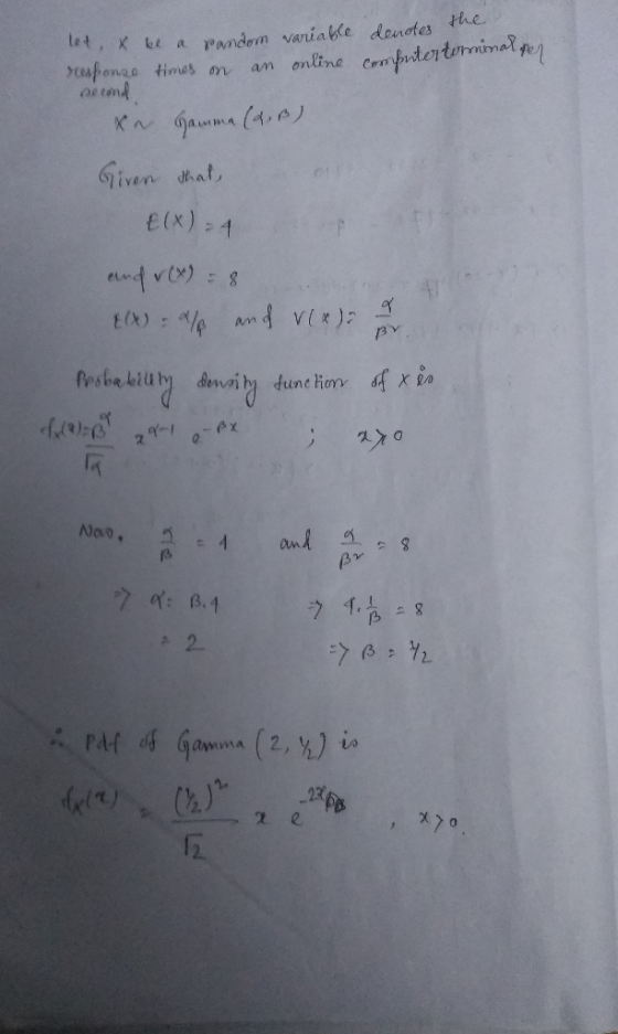 per let, Xt a random Variable dende penge times on an online Computertime end xn amma (dB) Given that (x)-4 and r) = 8 E(X)=