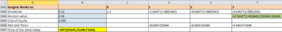 A E F =C1643*(1+$B$1643) =D1643*(1+$B$1643) 1642 Imagine Works Inc 1643 Dividends 1644 Horizon value 1645 Cost of Equity 1646