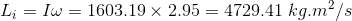L_i=I\omega=1603.19\times2.95=4729.41\ kg.m^2/s