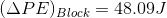 (\Delta PE)_{Block}=48.09J