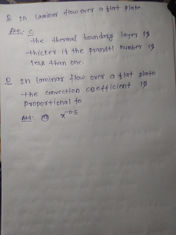 O In Laminar How over a flat plate. Д-g, - с the thermal boundary layer 18 thicker it the prandt number 18 less than one. In