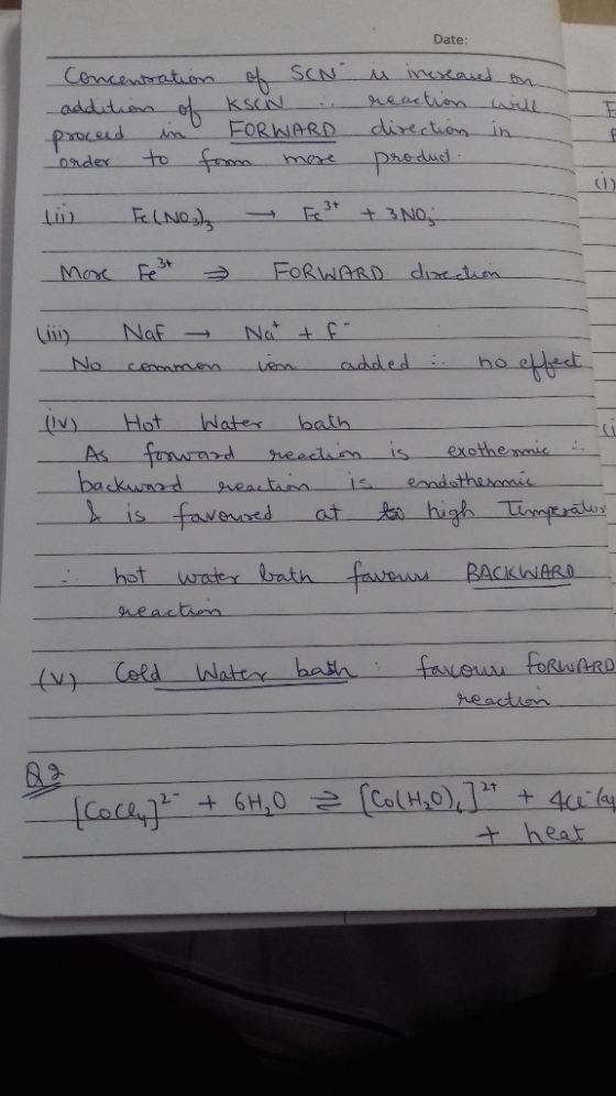 Concentration of SCN addition of KSON .. proceed in FORWARD order to form more Date: is increased on reaction will direction