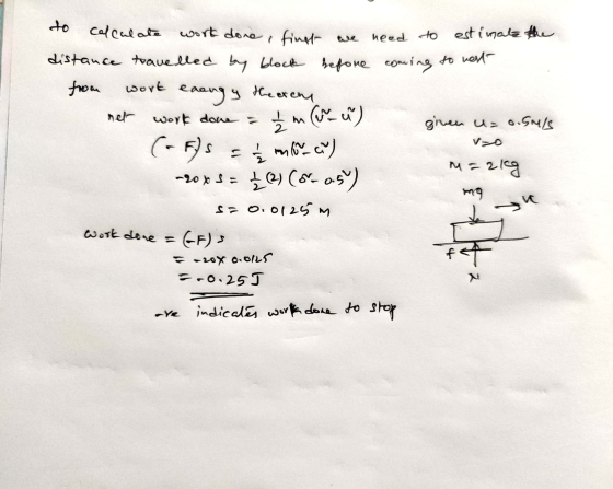 to need to estimate the before coming to most wort calculate work done finet we distance travelled by block from eaeng y the