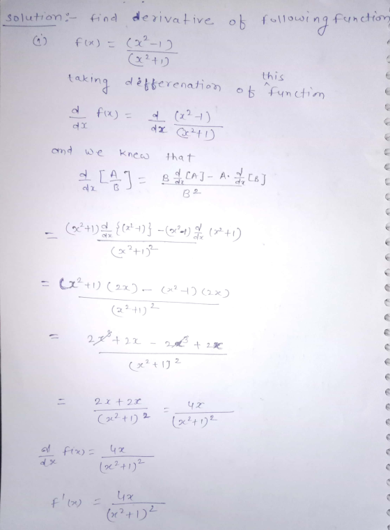 solution : find derivative of following fan (a) f(x) = (x²-1) (x²+1) this taking defferenation of function a f(x) = a (x² ) d