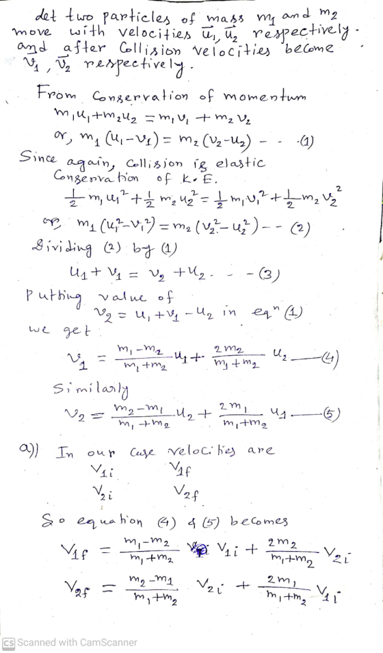 move det two particles of mass my and m2 with velocities ūs, ūa respectively. and after Collision velocities become V J respe