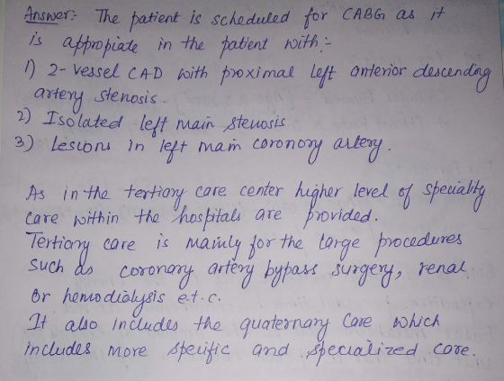 Answer: The patient ic schoduled /s 25 affvopiate in the patent ith 『) 2-vessel CAD foithtpoximal Left anterior dnan artery s