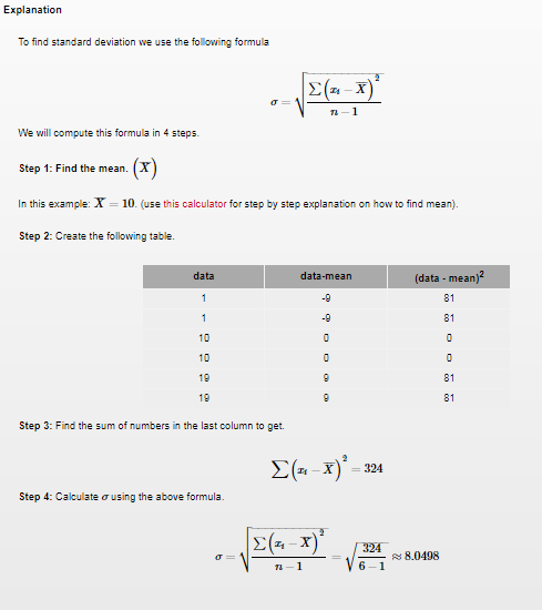Explanation To find standard deviation we use the following formula a-x) We will compute this formula in 4 steps. Step 1: Fin