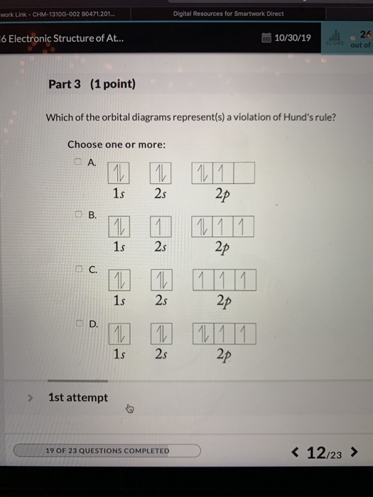 Digital Resources for Smartwork Direct work Link- CHM-1310G-002 90471.201... 26 10/30/19 6 Electronic Structure of At... SCOR