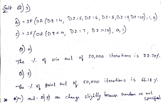 Soll 2) 3) D = IF (OR (D2 =4, D2-5,02=6, D2=8,02 =9, 02:40),1,0) ) = IF(OR 02<4, 02:7, 02310), 0,1) J. of win The out of 50,0