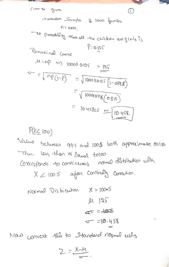 Foto given inarandon Sample 2 1000 familer 1 - 1000 Probability that all the children are girls is P = 0.125 Binominal Combe