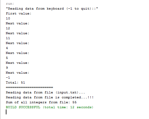 run: Reading data from keyboard (-1 to quit):: First value: 10 Next value: 12 Next value: 11 Next value: Next value: Next v