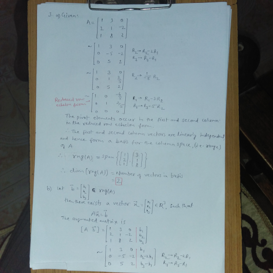 3. Given 0 2 1 2 The pivot- elendnt occur in似Ant and second column n tte seduced o echeloy fom Le fivst anl second Colmn vechors ure Linearly independut 2 A 13 ob