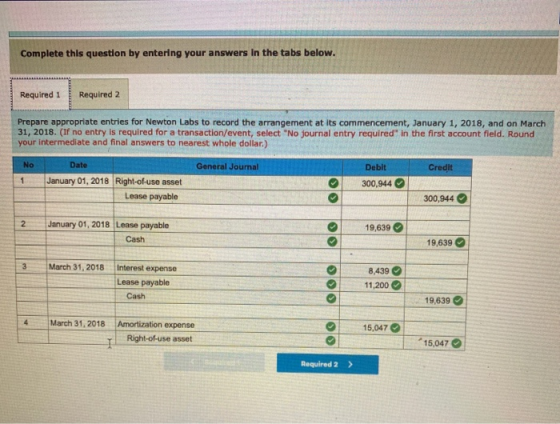Complete this question by entering your answers in the tabs below. Required 1 Required 2 Prepare appropriate entries for Newt