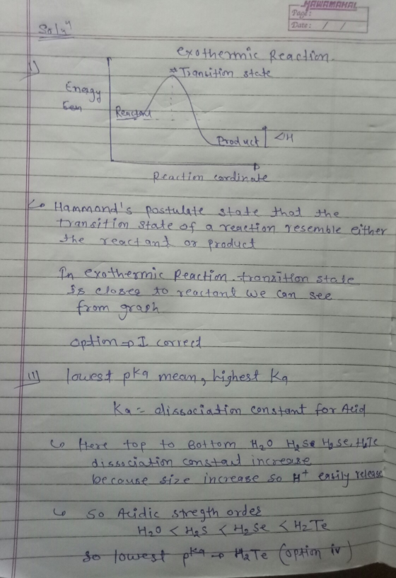 -AWAMAHAL Page : Date : exothermic Reaction. * Transition state Enagy ten Reactant Product CH Reaction cardinate Ko Hammonds