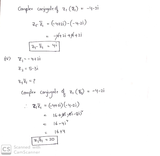 Caplee coniyle () -2 1 2 42)-(-4-2i) чі - v) Z2 S-3 리리 = ? Cample Corjuyde 4 -4-2i 16+si-i Y 16-4i 1 16t4 리리 20 CS Scanned wi