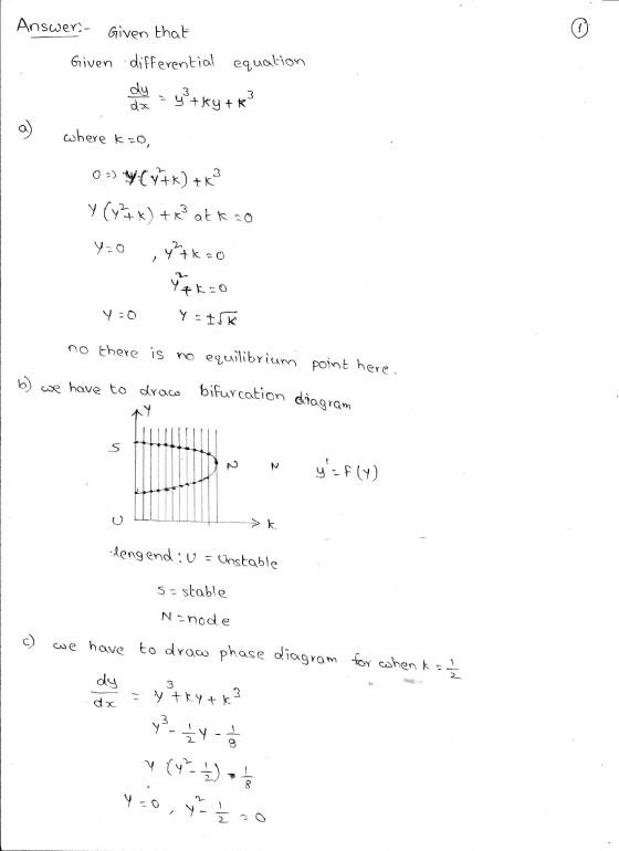 1 Answer)- Given that Given differential equation dy y + kytk dx 3 9 where k=0, 0-) Y CY7k) +k? y (y + x) + k3 y²7k=0 at kao