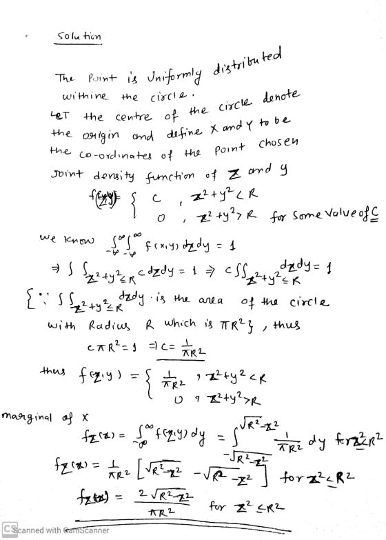 The point is Uniformly distributed the centre of the circle denote the origin and define X and Y to be solution withine LET t